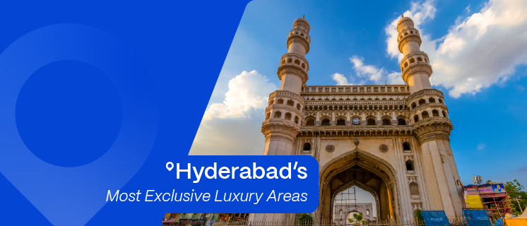 Top 10 Posh Areas in Hyderabad: A Comprehensive Guide to Luxury Living