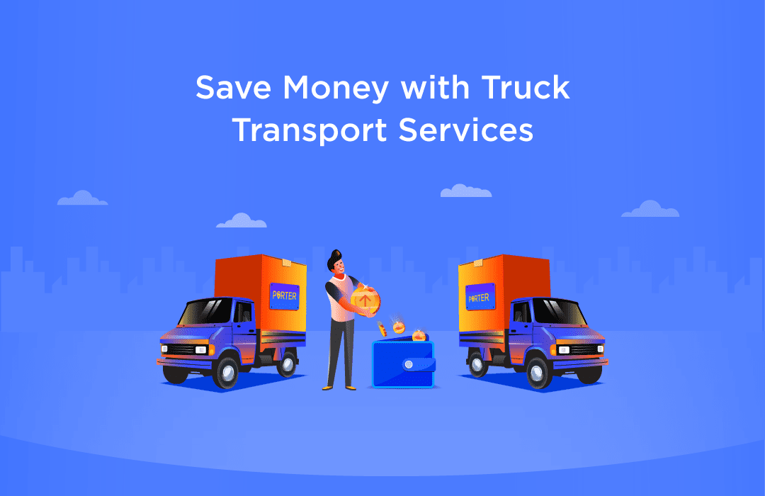 Save Money With Online Truck Transport Services
